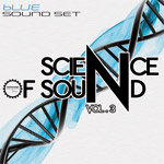 Science Of Sound Vol 3: BLUE Soundset