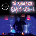 DJ Sykopath's Slice Vol 1